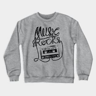 Music Rocks Crewneck Sweatshirt